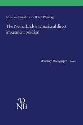 The Netherlands International Direct Investment Position (1985)