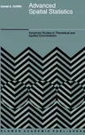 Advanced Spatial Statistics: Special Topics in the Exploration of Quantitative Spatial Data Series (1988)