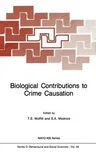 Biological Contributions to Crime Causation (1988)