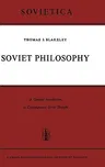 Soviet Philosophy: A General Introduction to Contemporary Soviet Thought (1964)