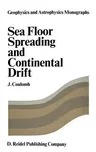 Sea Floor Spreading and Continental Drift (1972)