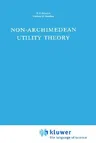 Non-Archimedean Utility Theory (1975)