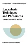 Ionospheric Techniques and Phenomena (1978)