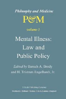 Mental Illness: Law and Public Policy (1980)