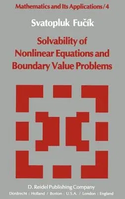 Solvability of Nonlinear Equations and Boundary Value Problems (1980)