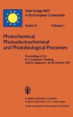 Photochemical, Photoelectrochemical and Photobiological Processes, Vol.1 (1982)