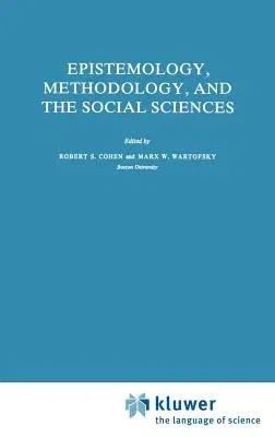 Epistemology, Methodology, and the Social Sciences (1983)