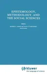 Epistemology, Methodology, and the Social Sciences (1983)