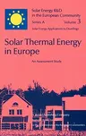 Solar Thermal Energy in Europe an Assessment Study (1983)