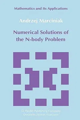 Numerical Solutions of the N-Body Problem (1985)