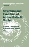 Structure and Evolution of Active Galactic Nuclei: International Meeting Held in Trieste, Italy, April 10-13, 1985 (1986)