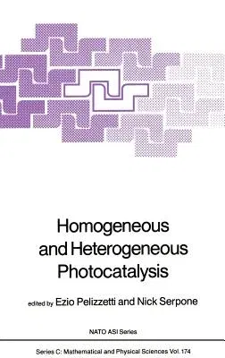 Homogeneous and Heterogeneous Photocatalysis (1986)