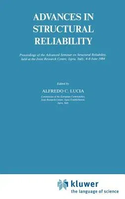 Advances in Structural Reliability (1987)