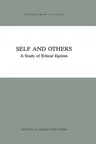 Self and Others: A Study of Ethical Egoism (1988)