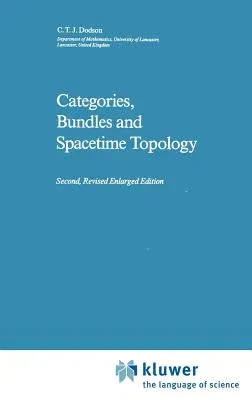 Categories, Bundles and Spacetime Topology (Rev Enl)