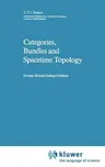 Categories, Bundles and Spacetime Topology (Rev Enl)