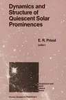 Dynamics and Structure of Quiescent Solar Prominences (1989)