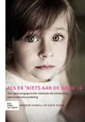 ALS Er 'niets Aan de Hand' Is: Een Oplossingsgerichte Methode Bij Ontkenning Van Kindermishandeling (2010)