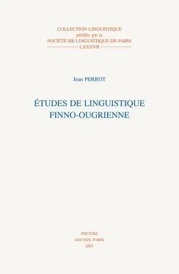 Etudes de Linguistique Finno-Ougrienne