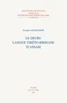 Le Deuri: Langue Tibeto-Birmane d'Assam