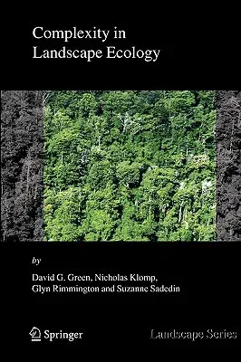 Complexity in Landscape Ecology (2006)