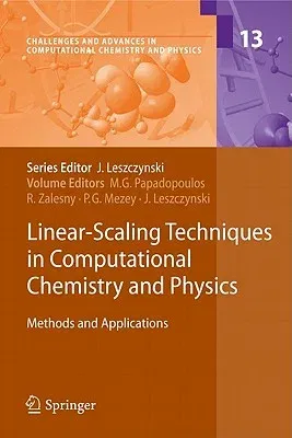 Linear-Scaling Techniques in Computational Chemistry and Physics: Methods and Applications