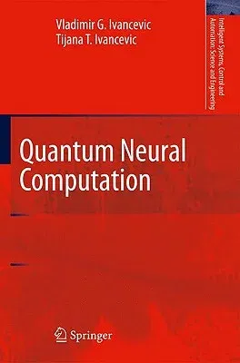 Quantum Neural Computation (2010)