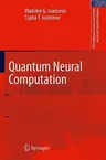 Quantum Neural Computation (2010)