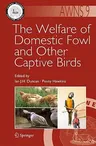 The Welfare of Domestic Fowl and Other Captive Birds (2010)