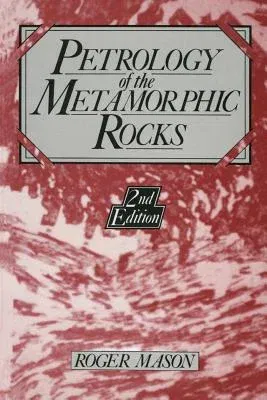 Petrology of the Metamorphic Rocks (1990)