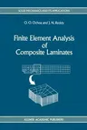 Finite Element Analysis of Composite Laminates (Softcover Reprint of the Original 1st 1992)