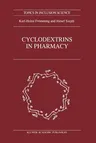 Cyclodextrins in Pharmacy (1994)