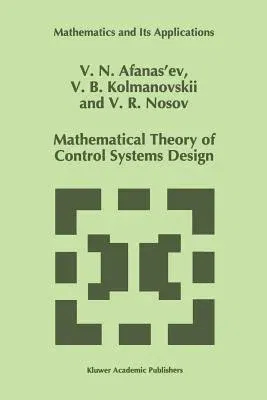 Mathematical Theory of Control Systems Design (1996)