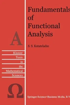 Fundamentals of Functional Analysis