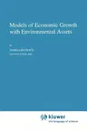 Models of Economic Growth with Environmental Assets