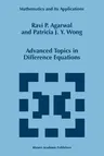 Advanced Topics in Difference Equations