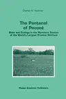 The Pantanal of Poconé: Biota and Ecology in the Northern Section of the World's Largest Pristine Wetland