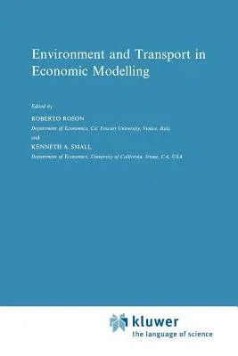 Environment and Transport in Economic Modelling