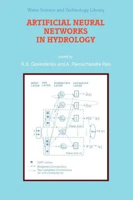 Artificial Neural Networks in Hydrology