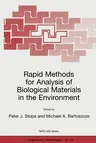 Rapid Methods for Analysis of Biological Materials in the Environment (Softcover Reprint of the Original 1st 2000)