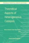 Theoretical Aspects of Heterogeneous Catalysis (2001)