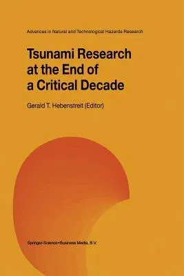 Tsunami Research at the End of a Critical Decade (2001)