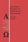 Algorithmic Principles of Mathematical Programming