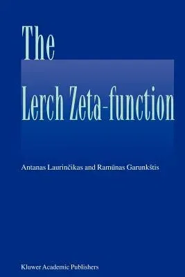 The Lerch Zeta-Function (2002)