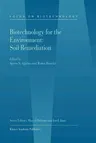 Biotechnology for the Environment: Soil Remediation