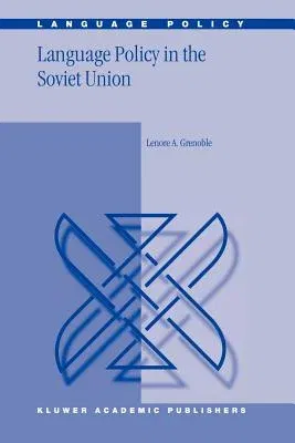 Language Policy in the Soviet Union (2003)