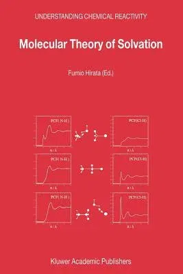 Molecular Theory of Solvation (2003)