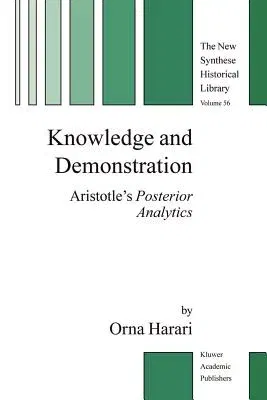 Knowledge and Demonstration: Aristotle's Posterior Analytics