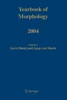 Yearbook of Morphology 2004