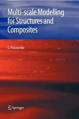 Multi-Scale Modelling for Structures and Composites